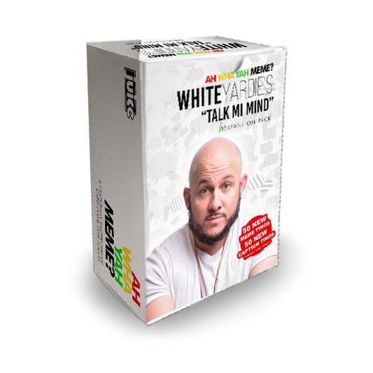 White Yardie's "Talk Mi Mind" (AWYM Expansion Pack)
